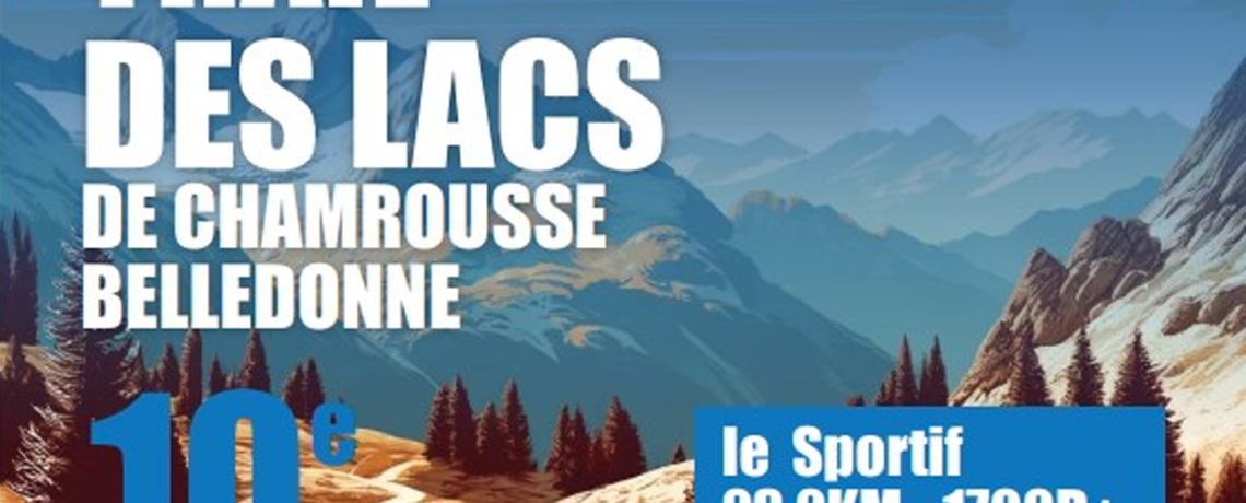 Trail des lacs de Belledonne-Chamrousse 2024