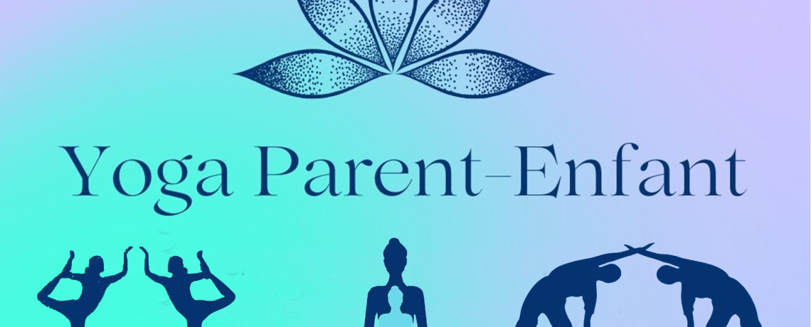 Sance yoga parent - enfant t Chamrousse