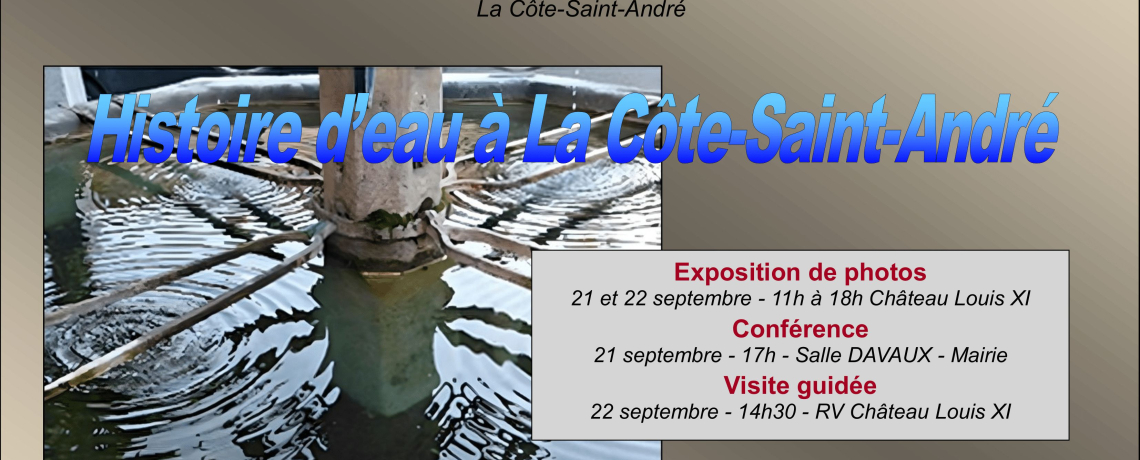 Origine de l&#039;eau à La Côte-Saint-André - Exposition