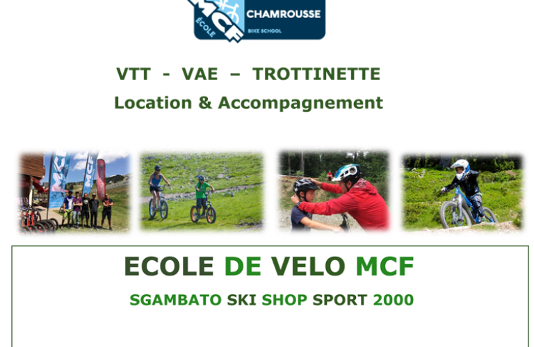 Ecole de vlo MCF de Chamrousse  Sgambato Mountain Activities 