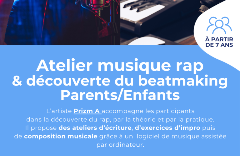 Stage Rap et beatmaking - Parents/Enfantx