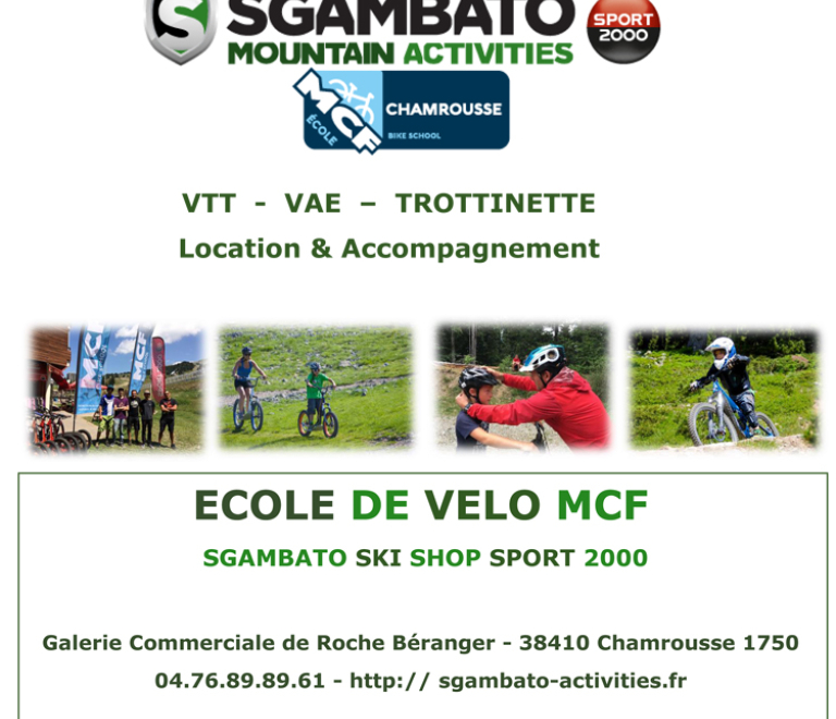 Ecole de vlo MCF de Chamrousse  Sgambato Mountain Activities 